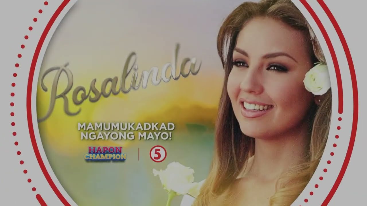 Rosalinda May 5, 2025